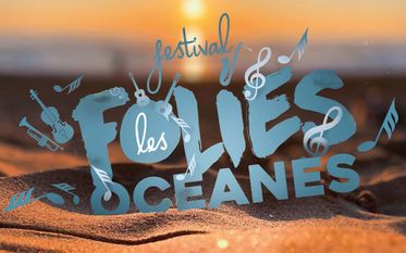 Festival Les Folies Océanes 