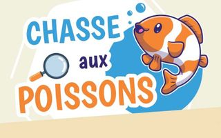 Chasse aux poissons